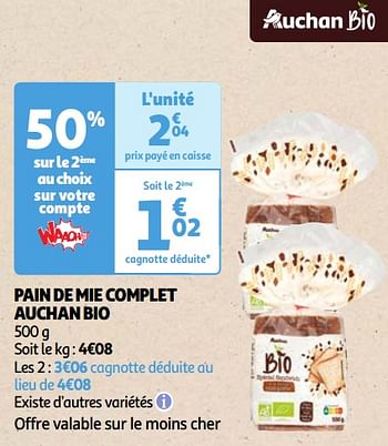 Promoties Pain de mie complet auchan bio - Huismerk - Auchan - Geldig van 23/04/2024 tot 29/04/2024 bij Auchan