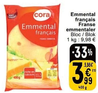 Promotions Emmental français franse emmentaler - Produit maison - Cora - Valide de 23/04/2024 à 29/04/2024 chez Cora