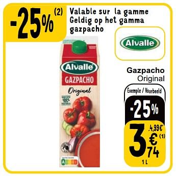 Promotions Gazpacho - Alvalle - Valide de 23/04/2024 à 29/04/2024 chez Cora