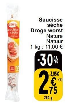 Promotions Saucisse sèche droge worst - Produit maison - Cora - Valide de 23/04/2024 à 29/04/2024 chez Cora