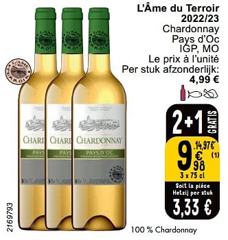 Promoties L’âme du terroir 2022-23 chardonnay - Witte wijnen - Geldig van 23/04/2024 tot 29/04/2024 bij Cora