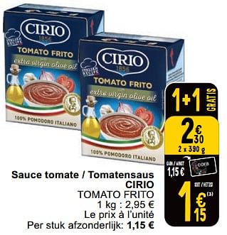 Promotions Sauce tomate - tomatensaus cirio tomato frito - CIRIO - Valide de 23/04/2024 à 29/04/2024 chez Cora
