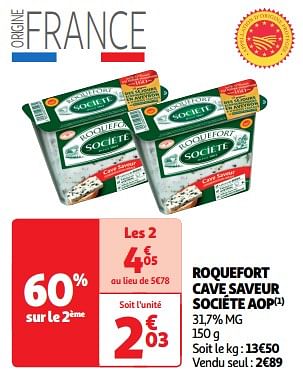 Promotions Roquefort cave saveur sociéte aop - Société - Valide de 23/04/2024 à 28/04/2024 chez Auchan Ronq
