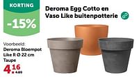 Promoties Deroma bloempot like r taupe - Huismerk - Aveve - Geldig van 24/04/2024 tot 05/05/2024 bij Aveve