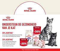 Ondersteun de gezondheid van je kat 30% korting op een zak droogvoeding of een doos natvoeding voor kittens 20% korting op een zak droogvoeding-Royal Canin