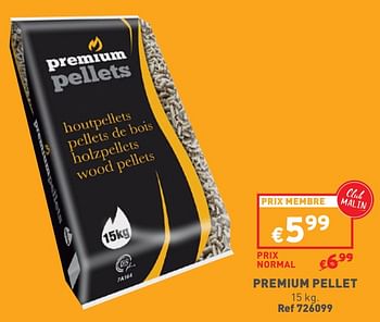 Promotions Premium pellet - Produit maison - Trafic  - Valide de 24/04/2024 à 29/04/2024 chez Trafic