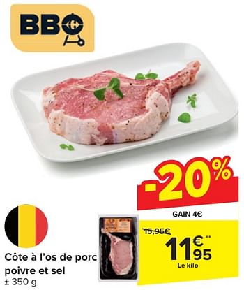 Promotions Côte à l’os de porc poivre et sel - Produit maison - Carrefour  - Valide de 24/04/2024 à 06/05/2024 chez Carrefour