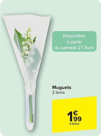 Promoties Muguets - Huismerk - Carrefour  - Geldig van 24/04/2024 tot 06/05/2024 bij Carrefour