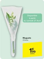 Promotions Muguets - Produit maison - Carrefour  - Valide de 24/04/2024 à 06/05/2024 chez Carrefour