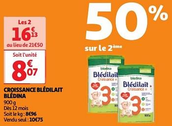Promotions Croissance blédilait blédina - Blédina - Valide de 23/04/2024 à 29/04/2024 chez Auchan Ronq