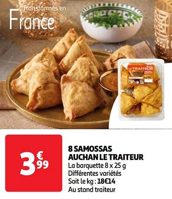Promotions 8 samossas auchan le traiteur - Produit Maison - Auchan Ronq - Valide de 23/04/2024 à 29/04/2024 chez Auchan Ronq