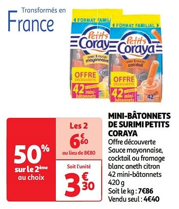 Promotions Mini-bâtonnets de surimi petits coraya - Coraya - Valide de 23/04/2024 à 29/04/2024 chez Auchan Ronq