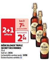 Promotions Bière blonde triple secret des moines - Produit Maison - Auchan Ronq - Valide de 23/04/2024 à 29/04/2024 chez Auchan Ronq