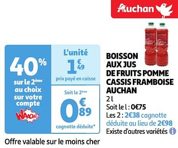 Promotions Boisson aux jus de fruits pomme cassis framboise auchan - Produit Maison - Auchan Ronq - Valide de 23/04/2024 à 29/04/2024 chez Auchan Ronq
