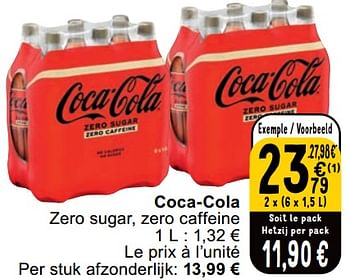 Promoties Coca-cola zero sugar, zero caffeine - Coca Cola - Geldig van 23/04/2024 tot 29/04/2024 bij Cora