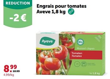 Promotions Engrais pour tomates aveve - Produit maison - Aveve - Valide de 24/04/2024 à 05/05/2024 chez Aveve