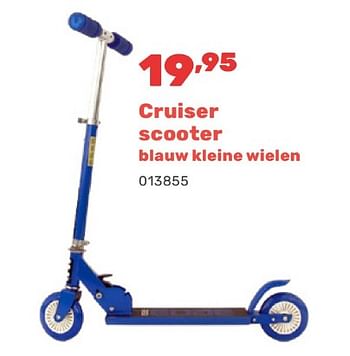Promotions Cruiser scooter blauw kleine wielen - Produit maison - Happyland - Valide de 15/04/2024 à 17/08/2024 chez Happyland