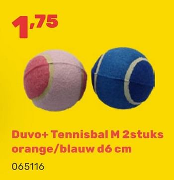 Promoties Duvo+ tennisbal m - Duvo - Geldig van 15/04/2024 tot 17/08/2024 bij Happyland