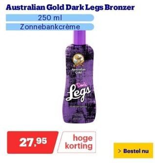 Promotions Australian gold dark legs bronzer - Australian - Valide de 22/04/2024 à 28/04/2024 chez Bol.com