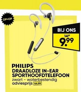 Promotions Philips draadloze in ear sporthoofdtelefoon - Philips - Valide de 22/04/2024 à 05/05/2024 chez Big Bazar