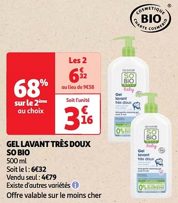 Promoties Gel lavant très doux so bio - So'Bio - Geldig van 23/04/2024 tot 29/04/2024 bij Auchan