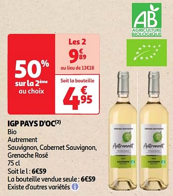 Promoties Igp pays d`oc bio autrement sauvignon, cabernet sauvignon, grenache rosé - Rosé wijnen - Geldig van 23/04/2024 tot 29/04/2024 bij Auchan