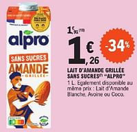 Promoties Lait d`amande grillée sans sucres alpro - Alpro - Geldig van 23/04/2024 tot 04/05/2024 bij E.Leclerc