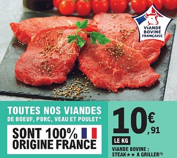 Promoties Viande bovine steak a griller - Huismerk - E.Leclerc - Geldig van 23/04/2024 tot 04/05/2024 bij E.Leclerc