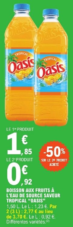 Promoties Boisson aux fruits à l`eau de source saveur tropical oasis - Oasis - Geldig van 23/04/2024 tot 04/05/2024 bij E.Leclerc