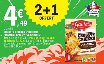 Promoties Crousty chicken l`original finement épicé le gaulois - Le Gaulois - Geldig van 23/04/2024 tot 04/05/2024 bij E.Leclerc