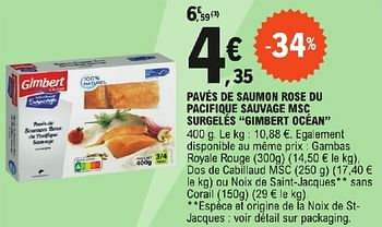 Promoties Pavés de saumon rose du pacifique sauvage msc surgelés gimbert océan - Gimbert océan - Geldig van 23/04/2024 tot 04/05/2024 bij E.Leclerc
