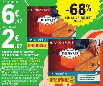 Promoties Saumon fumé de norvège offre spéciale delpeyrat - Delpeyrat - Geldig van 23/04/2024 tot 04/05/2024 bij E.Leclerc