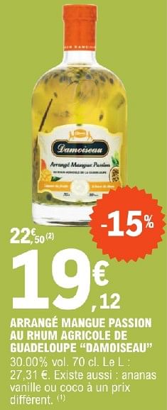 Promoties Arrangé mangue passion au rhum agricole de guadeloupe damoiseau - Damoiseau - Geldig van 23/04/2024 tot 04/05/2024 bij E.Leclerc