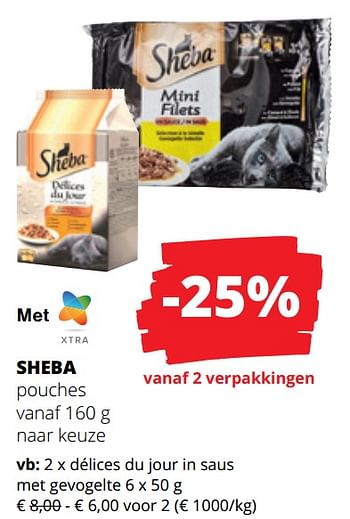 Promoties délices du jour in saus met gevogelte - Sheba - Geldig van 25/04/2024 tot 08/05/2024 bij Spar (Colruytgroup)