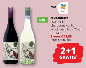 Promotions Mucchietto doc sicilia chardonnay grillo wit of rosso bio - Vins blancs - Valide de 25/04/2024 à 08/05/2024 chez Spar (Colruytgroup)
