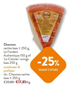 Promoties Chaumes zachte kaas - Chaumes - Geldig van 24/04/2024 tot 07/05/2024 bij OKay