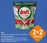 Promoties Dreft platinum plus all in one - Dreft - Geldig van 24/04/2024 tot 07/05/2024 bij OKay