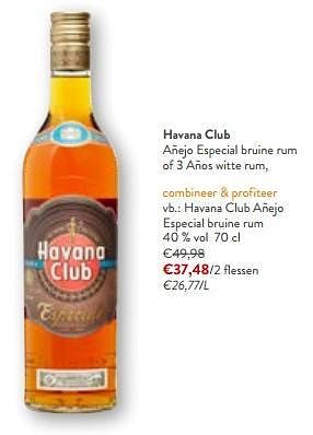 Promotions Havana club añejo especial bruine rum - Havana club - Valide de 24/04/2024 à 07/05/2024 chez OKay