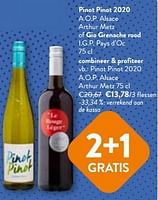 Promoties Pinot pinot 2020 a.o.p. alsace arthur metz - Witte wijnen - Geldig van 24/04/2024 tot 07/05/2024 bij OKay