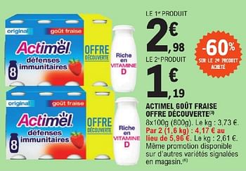 Promotions Actimel goût fraise offre découverte - Danone - Valide de 23/04/2024 à 04/05/2024 chez E.Leclerc