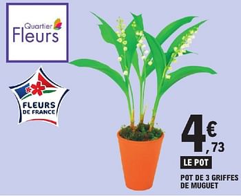 Promotions Pot de 3 griffes de muguet - Produit Maison - E.Leclerc - Valide de 23/04/2024 à 04/05/2024 chez E.Leclerc