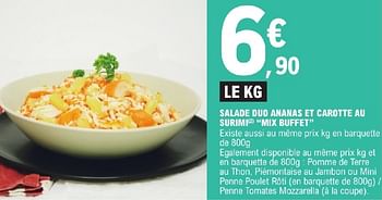 Promotions Salade duo ananas et carotte au surimi mix buffet - Produit Maison - E.Leclerc - Valide de 23/04/2024 à 04/05/2024 chez E.Leclerc