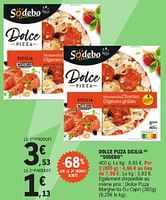 Promoties Dolce pizza sicilia sodebo - Sodebo - Geldig van 23/04/2024 tot 04/05/2024 bij E.Leclerc