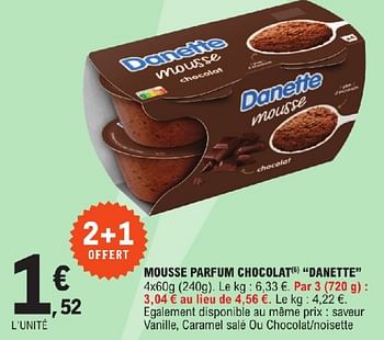 Promoties Mousse parfum chocolat danette - Danone - Geldig van 23/04/2024 tot 04/05/2024 bij E.Leclerc