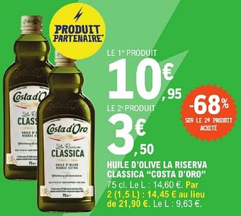 Promoties Huile d`olive la riserva classica costa d`oro - Costad'Oro - Geldig van 23/04/2024 tot 04/05/2024 bij E.Leclerc
