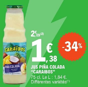 Promoties Jus pina colada caraibos - Caraibos - Geldig van 23/04/2024 tot 04/05/2024 bij E.Leclerc