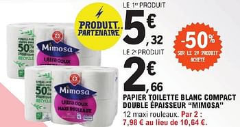 Promoties Papier toilette blanc compact double épaisseur mimosa - Mimosa - Geldig van 23/04/2024 tot 04/05/2024 bij E.Leclerc