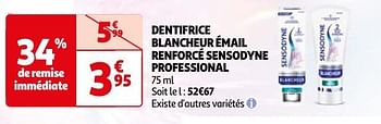 Promoties Dentifrice blancheur émail renforcé sensodyne professional - Sensodyne - Geldig van 23/04/2024 tot 06/05/2024 bij Auchan