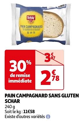 Promoties Pain campagnard sans gluten schar - Schar - Geldig van 23/04/2024 tot 06/05/2024 bij Auchan