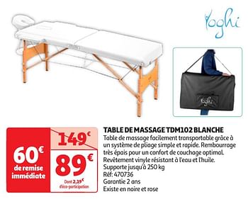 Promoties Table de massage tdm102 blanche - Yoghi - Geldig van 23/04/2024 tot 06/05/2024 bij Auchan